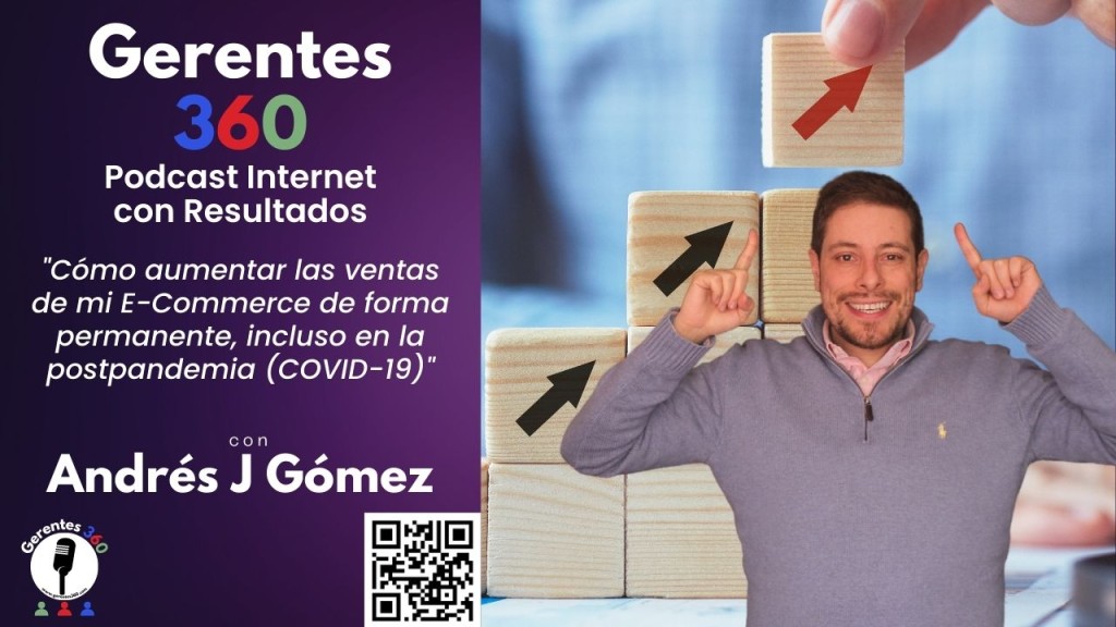 [Internet Con Resultados] Cómo aumentar las ventas de mi E-Commerce de forma permanente, incluso en la postpandemia (COVID-19)